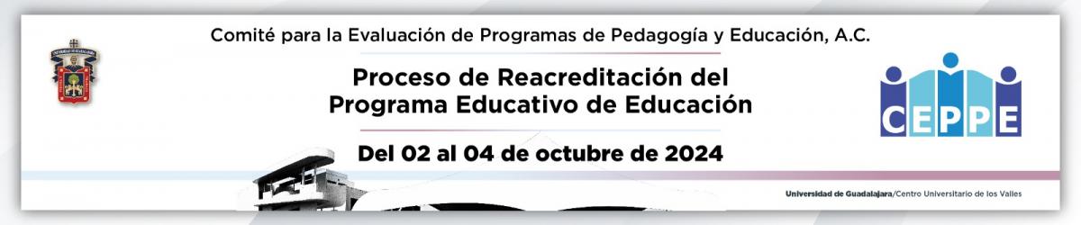 Proceso de Reacreditación del Programa Educativo de Educación 