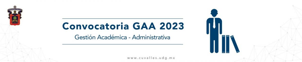 Convocatoria Gestión Académica y Administrativa 2023 A